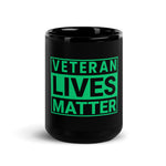 Veteran Lives Matter | Black Glossy Mug