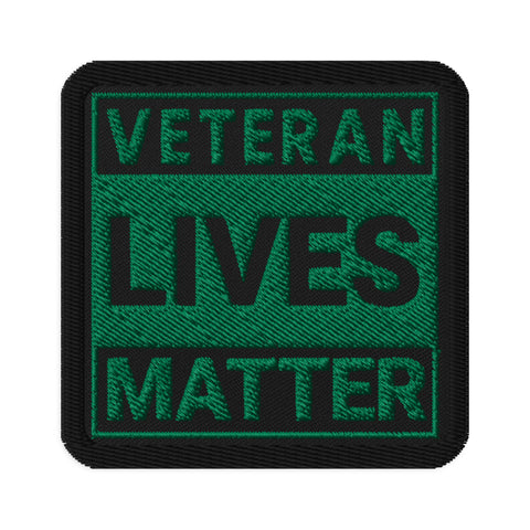 Veteran Lives Matter | Embroidered Patch