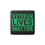 Veteran Lives Matter | Porcelain Magnet, Square