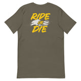Ride Or Die | Unisex T-Shirt