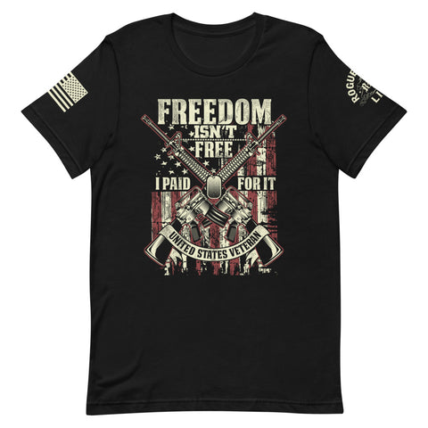 Freedom Isn't Free | Short-Sleeve Unisex T-Shirt